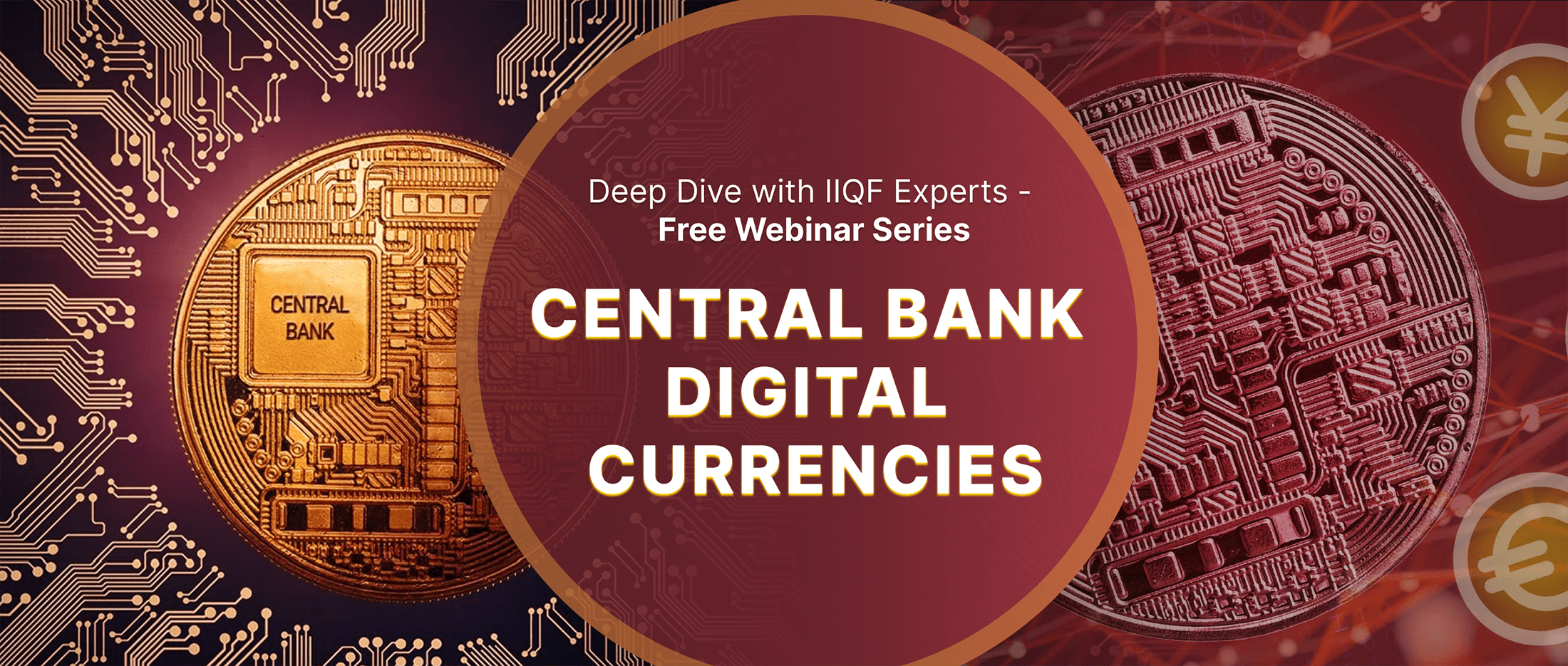 Webinar on Central Bank Digital Currencies (CBDC)